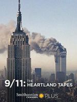 Watch 9/11: The Heartland Tapes Movie25