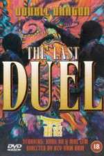 Watch Double Dragon in Last Duel Movie25