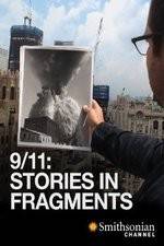 Watch 911 Stories in Fragments Movie25