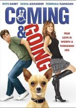 Watch Coming & Going Movie25