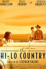Watch The Hi-Lo Country Movie25