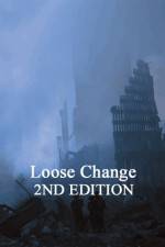 Watch Loose Change: Second Edition Movie25