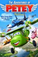 Watch Adventures of Petey and Friends Movie25