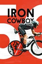 Watch Iron Cowboy: The Story of the 50.50.50 Movie25