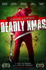 Watch Caesar and Otto's Deadly Xmas Movie25