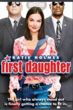 Watch First Daughter Movie25