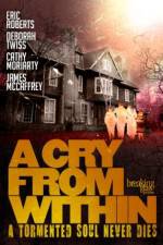 Watch A Cry from Within Movie25