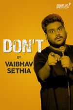 Watch Vaibhav Sethia: Don\'t Movie25