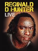 Watch Reginald D Hunter Live Movie25