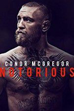 Watch Conor McGregor: Notorious Movie25