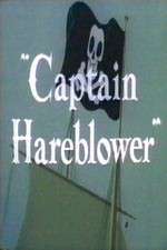 Watch Captain Hareblower Movie25