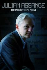 Watch Julian Assange: Revolution Now Movie25