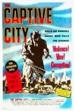 Watch The Captive City Movie25