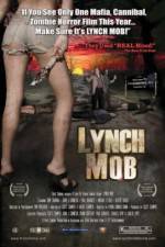 Watch Lynch Mob Movie25