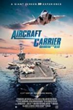Watch Aircraft Carrier: Guardian of the Seas Movie25