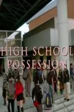 Watch High School Possession Movie25
