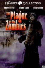 Watch The Plague of the Zombies Movie25