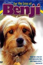Watch For the Love of Benji Movie25