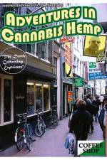 Watch Adventures In Cannabis Hemp Movie25