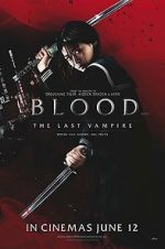 Watch Blood: The Last Vampire Movie25