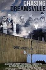 Watch Chasing Dreamsville Movie25