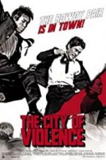 Watch The City of Violence Movie25