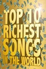 Watch The Richest Songs in the World Movie25