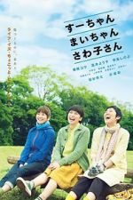 Watch Sue, Mai & Sawa: Righting the Girl Ship Movie25