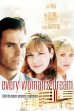 Watch Every Woman's Dream Movie25