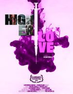 Watch Higher Love Movie25