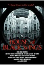 Watch House of Black Wings Movie25