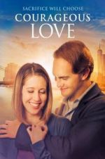Watch Courageous Love Movie25