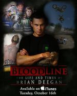 Watch Blood Line: The Life and Times of Brian Deegan Movie25