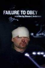 Watch Failure to Obey Movie25