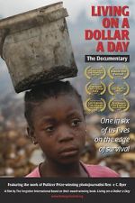 Watch Living on a Dollar a Day Movie25