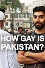 Watch How Gay Is Pakistan? Movie25