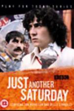 Watch Play for Today Just Another Saturday Movie25