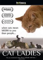 Watch Cat Ladies Movie25
