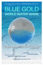 Watch Blue Gold: World Water Wars Movie25