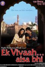 Watch Ek Vivaah Aisa Bhi Movie25