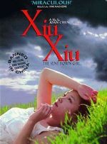 Watch Xiu Xiu: The Sent-Down Girl Movie25