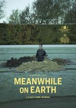 Watch Meanwhile on Earth Movie25