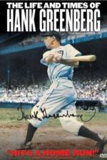 Watch The Life and Times of Hank Greenberg Movie25