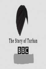 Watch BBC The Story of the Turban Movie25
