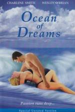 Watch Ocean of Dreams Movie25
