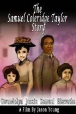 Watch The Samuel Coleridge-Taylor Story Movie25