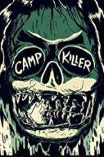 Watch Camp Killer Movie25