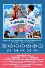 Watch Trailer Park Jesus Movie25