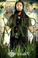 Watch Weed Man Movie25