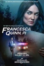 Watch Francesca Quinn, PI Movie25